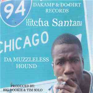 Hitcha - Da Muzzleless Hound