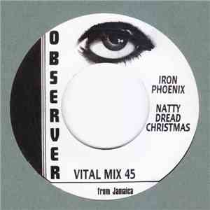 Iron Phoenix - Natty Dread Christmas