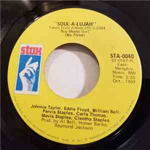 Johnnie Taylor , Eddie Floyd , William Bell , Pervis Staples , Carla Thomas ...