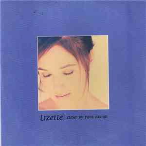 Lizette - Stand By Your Dream