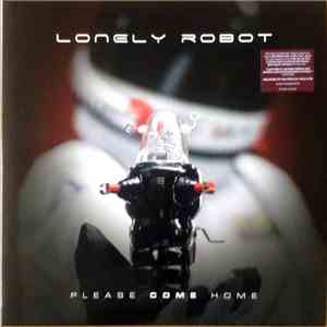 Lonely Robot - Please Come Home