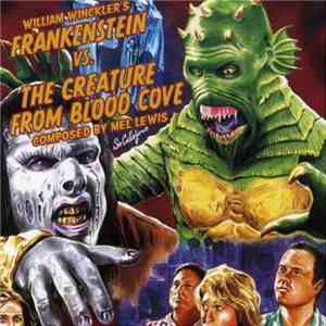Mel Lewis - Frankenstein vs the creature from blood cove