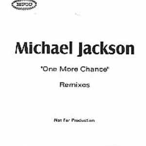Michael Jackson - One More Chance (Remixes)