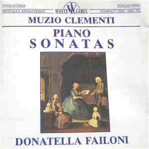 Muzio Clementi - Donatella Failoni - Piano Sonatas