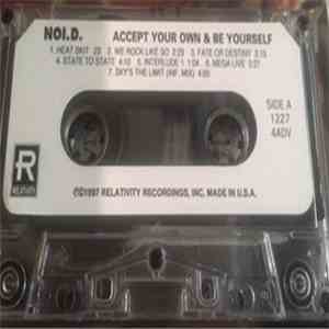 NOI.D. - Accept Your Own & Be Yourself (The Black Album)