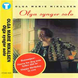 Olga Marie Mikalsen - Olga Synger Solo