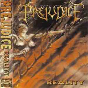 Prejudice - Reality