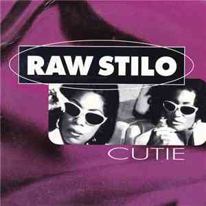 Raw Stilo - Cutie