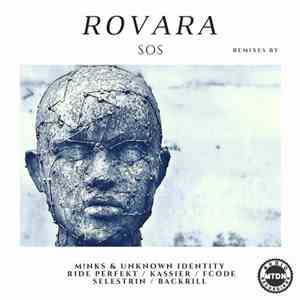 Rovara - SOS (Remixes)