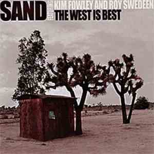 Sand - The West Is Best