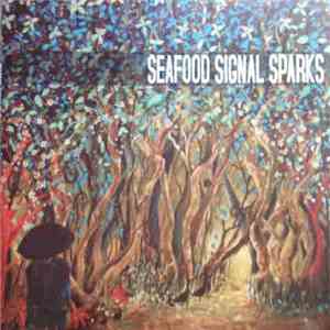 Seafood - Signal Sparks