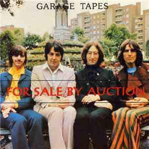 The Beatles - The Garage Tapes - For Sale By Auction