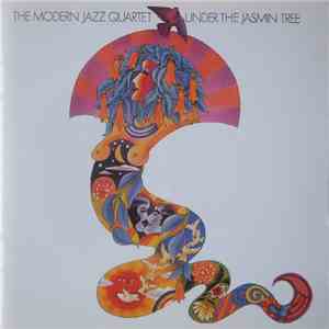 The Modern Jazz Quartet - Under The Jasmin Tree