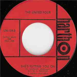The United Four - Go On / She's Putting You On