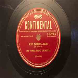 The Vienna Radio Orchestra - Blue Danube / Wine, Women And Song