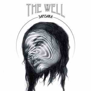 The Well  - Samsara