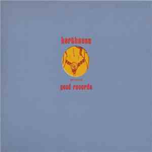 Various - Harthouse Present Good Records