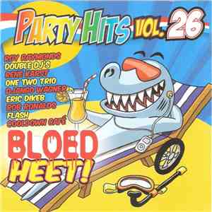 Various - Party Hits Vol.26 (Bloed Heet)