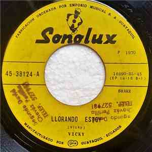 Vicky - Llorando Estoy / Por Que, Por Que