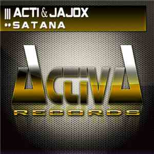 Acti & Jajox - Satana