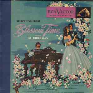 Al Goodman And His Orchestra, Sigmund Romberg - Selections From Blossom Tim ...