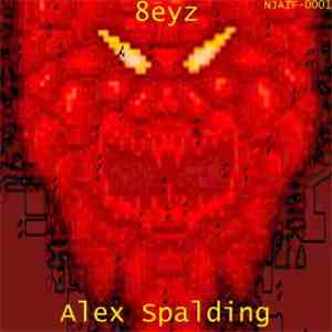 Alex Spalding - 8eyz