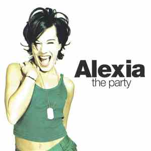 Alexia - The Party