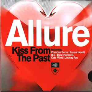 Allure - Kiss From The Past
