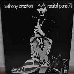 Anthony Braxton - Recital Paris 71