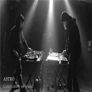 Astro - Colorization Of Sound