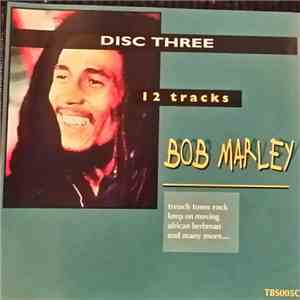 Bob Marley - 12 Tracks Disc Three