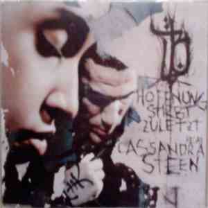 Bushido  Feat. Cassandra Steen - Hoffnung Stirbt Zuletzt