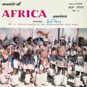 Chopi Tribe - African Dances Of The Witwatersrand Gold Mines
