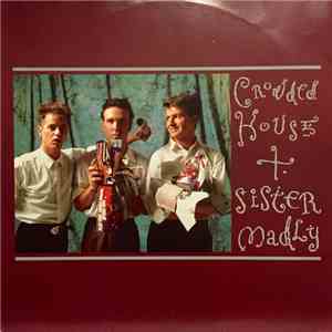 Crowded House - Sister Madly