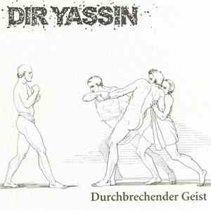 Dir Yassin - Durchbrechender Geist