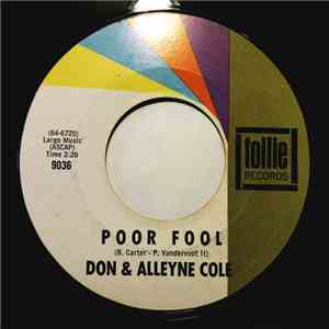 Don & Alleyne Cole - Poor Fool / Leave Me Alone