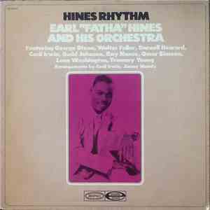 Earl 'Fatha' Hines And His Orchestra - Hines Rhythm