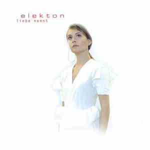 Elekton - Liebe Nennt