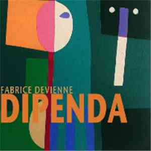 Fabrice Devienne - Dipenda