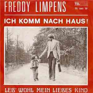 Freddy Limpens - Ich Komm Nach Haus !