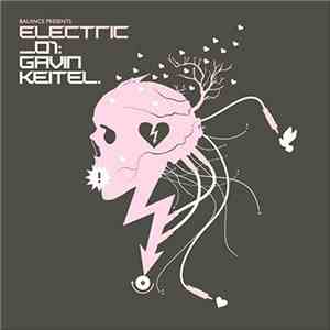 Gavin Keitel - Balance Presents Electric_01