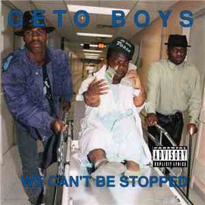 Geto Boys - We Can't Be Stopped