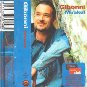 Gibonni - Mirakul