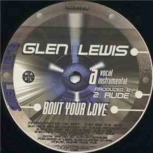 Glen Lewis - Bout Your Love