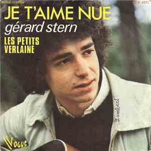 Gérard Stern - Je T'aime Nue