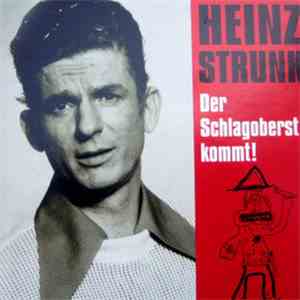 Heinz Strunk - Der Schlagoberst Kommt