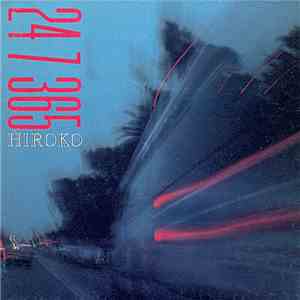 Hiroko - 24 7 365