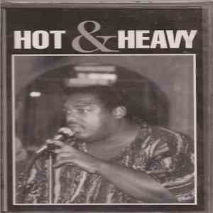 Hot & Heavy - Jealous Girl