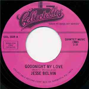 Jesse Belvin / Rosie & The Originals - Goodnight My Love / Angel Baby
