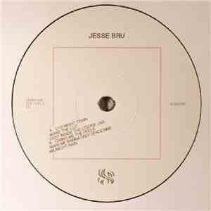 Jesse Bru - Giving Me The Feels EP